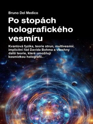 cover image of Po stopách holografického vesmíru